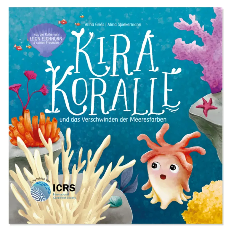 Buch "Kira Koralle und das Verschwinden der Meeresfarben", 48 Seiten