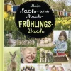 Buch "Mein Sach- und Mach-Frühlings-Buch", 48 Seiten