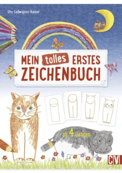 Mein tolles erstes Zeichenbuch
